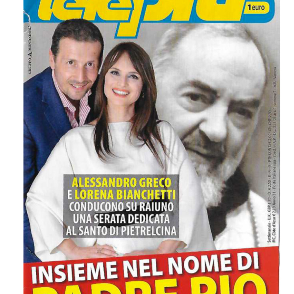 Una-voce-per-Padre-Pio-TelePiu-copertina-e-servizio-interno